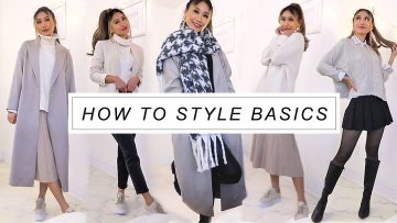 How to style basics into ✨stylish✨ outfits