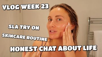 VLOG | HONEST CHAT, SLA TRY ON & SKINCARE ROUTINE